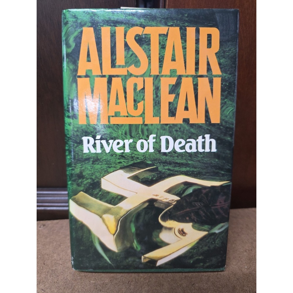 Alistair MACLEAN‎ / River of Death 1st Edition